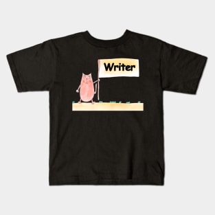 Writer. Profession, work, job. Cat shows a banner with the inscription. Watercolor illustration. A gift for a professional. Kids T-Shirt